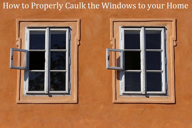 Caulk Your Windows